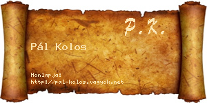 Pál Kolos névjegykártya